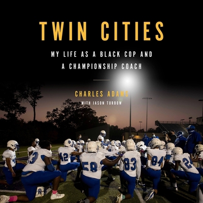 Twin Cities: My Life as a Black Cop and a Champ... 1668638592 Book Cover