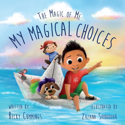 My Magical Choices 1951597044 Book Cover