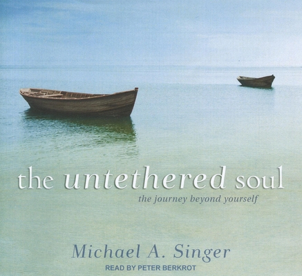 The Untethered Soul: The Journey Beyond Yourself 1452635161 Book Cover