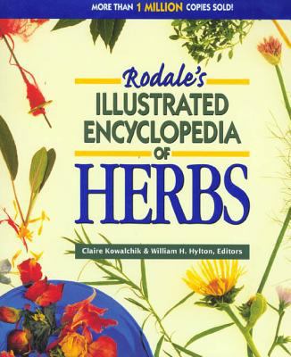 Rodale's Illustrated Encyclopedia of Herbs 087596964X Book Cover