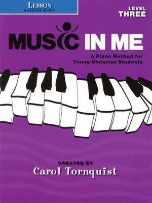 Music in Me - A Piano Method for Young Christia... 1423418778 Book Cover