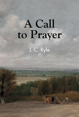 A Call to Prayer 0851518192 Book Cover