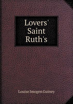 Lovers' Saint Ruth's 5518657870 Book Cover