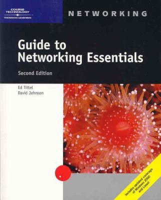 Guide to Networking Essentials, Second Edition 0619034505 Book Cover