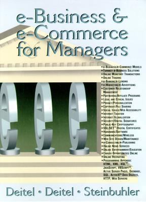 E-Business and E-Commerce for Managers 0130323640 Book Cover