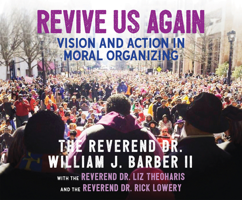 Revive Us Again: Vision and Action in Moral Org... 152009793X Book Cover