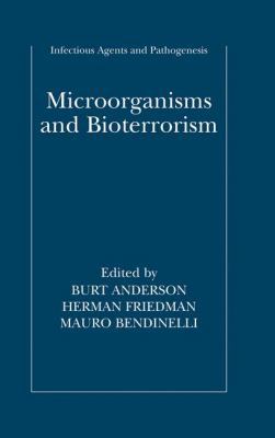 Microorganisms and Bioterrorism 0387281568 Book Cover