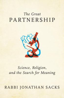 The Great Partnership: Science, Religion, and t... 0805243011 Book Cover