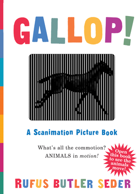 Gallop!: A Scanimation Picture Book B00281CJHG Book Cover