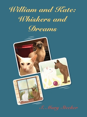 William and Kate: Whiskers and Dreams B0CS4QPCMM Book Cover