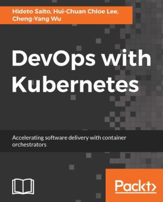 DevOps with Kubernetes 1788396642 Book Cover