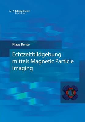 Echtzeitbildgebung mittels Magnetic Particle Im... [German] 3945954355 Book Cover