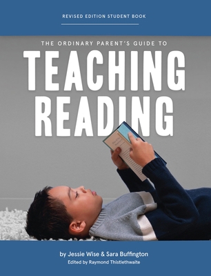 The Ordinary Parent's Guide to Teaching Reading... 1952469279 Book Cover
