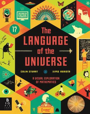 The Language of the Universe: A Visual Explorat... 1787414078 Book Cover