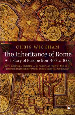 The Inheritance of Rome: A History of Europe fr... 0140290141 Book Cover