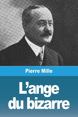 L'ange du bizarre [French] 3988812668 Book Cover