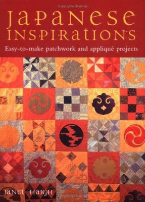 Japanese Inspirations : Patchwork and Quilting ... 1843401649 Book Cover