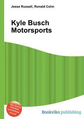 Kyle Busch Motorsports 5512816349 Book Cover
