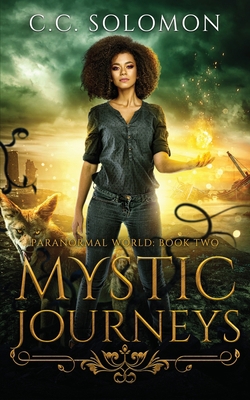 Mystic Journeys 1733625941 Book Cover