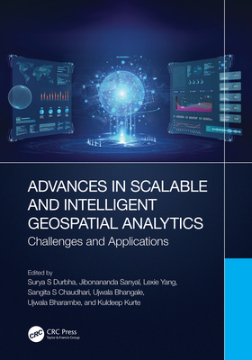 Advances in Scalable and Intelligent Geospatial... 1032200316 Book Cover