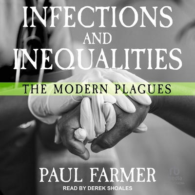 Infections and Inequalities: The Modern Plagues B0C5ZR7LQK Book Cover