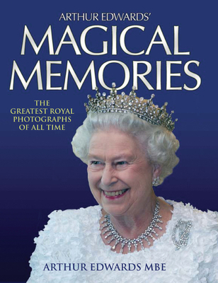 Magical Memories: The Greatest Royal Photograph... 1782194797 Book Cover