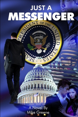 Just A Messenger 1728615410 Book Cover
