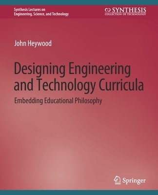 Designing Engineering and Technology Curricula:... 3031037529 Book Cover