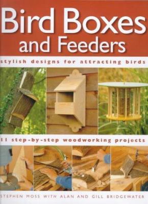 Bird Boxes and Feeders 1859741754 Book Cover