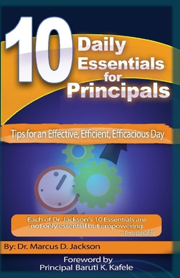 10 Daily Essentials For Principals: Tips for ha... B08HTJ7CGM Book Cover