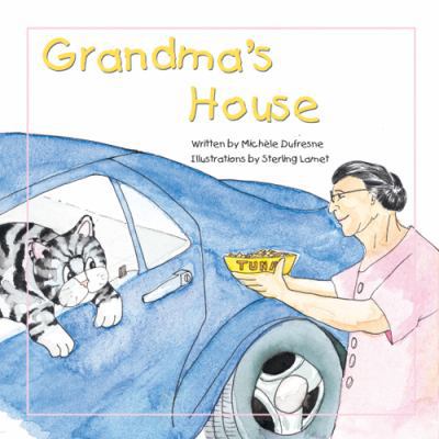 Grandma's House 1584532777 Book Cover