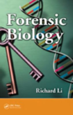 Forensic Biology: Identification and DNA Analys... 1420043439 Book Cover