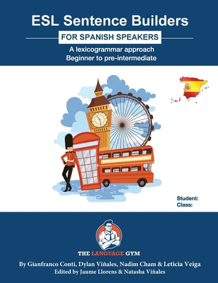 ESL Sentence Builders - Spanish: ESL Spanish [Spanish] 3949651640 Book Cover