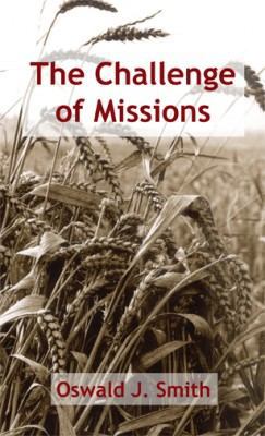 The Challenge of Missions 1884543022 Book Cover
