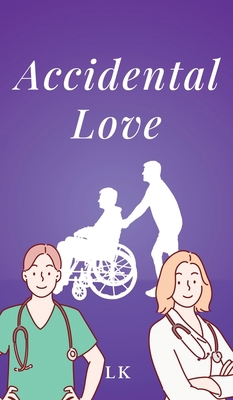 Accidental Love B0D9KC3DZT Book Cover