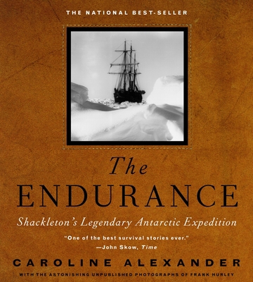 The Endurance: Shackleton's Legendary Antarctic... 0375404031 Book Cover
