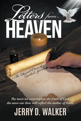 Letters from Heaven: The Ups and Downs of a Spi... 1647497582 Book Cover