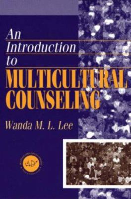 Introduction to Multicultural Counseling for He... 1560325674 Book Cover
