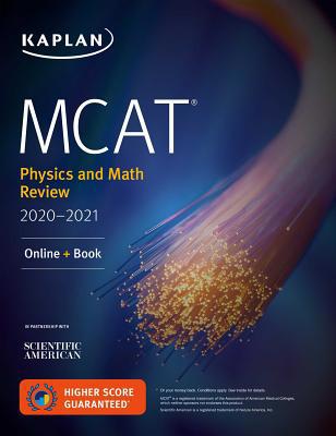 MCAT Physics and Math Review 2020-2021: Online ... 1506248810 Book Cover