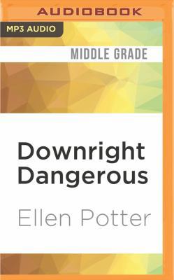 Downright Dangerous 1536649090 Book Cover