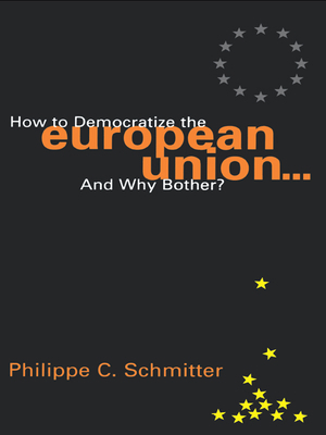 How to Democratize the European Union...and Why... 0847699048 Book Cover