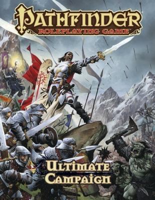 Pathfinder Roleplaying Game: Ultimate Campaign 1601254989 Book Cover