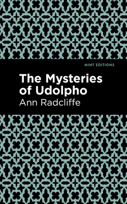 The Mysteries of Udolpho 1513266128 Book Cover