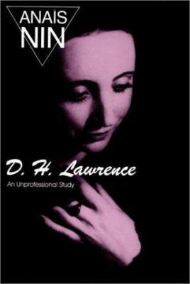 D. H. Lawrence: An Unprofessional Study 0804000670 Book Cover