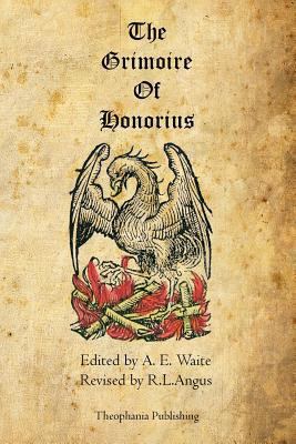 The Grimoire of Honorius 1770832262 Book Cover