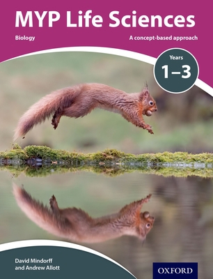 MYP Life Sciences: A Concept Based Approach 0198369972 Book Cover