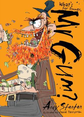 What's for Dinner, Mr Gum? (6) 1405274972 Book Cover