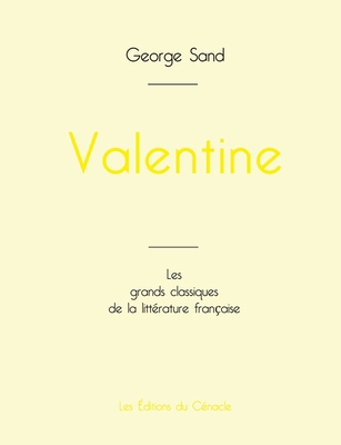 Valentine de George Sand (édition grand format) [French] 2759316025 Book Cover