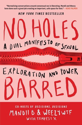 No Holes Barred: A Dual Manifesto of Sexual Exp... 1668061309 Book Cover