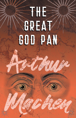 The Great God Pan 1528704274 Book Cover
